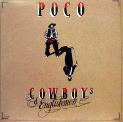 Poco : Cowboys and Englishmen